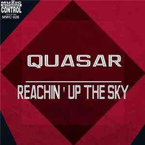 Quasar - Reachin' Up The Sky Mp3