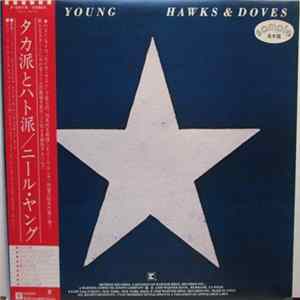 Neil Young - Hawks & Doves Mp3