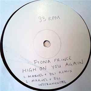 Fiona Prince - High On You Again Mp3