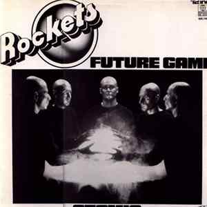 Rockets - Future Game / Atomic Mp3