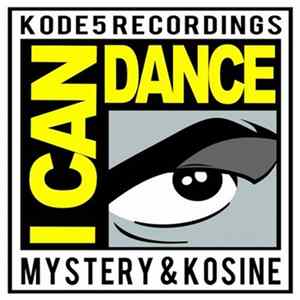 Mystery & Kosine - I Can Dance Mp3
