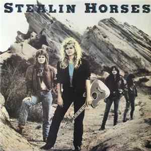 Stealin Horses - Stealin Horses Mp3