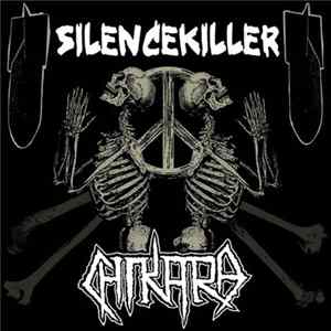 Silencekiller / Chikara - Silencekiller / Chikara Mp3
