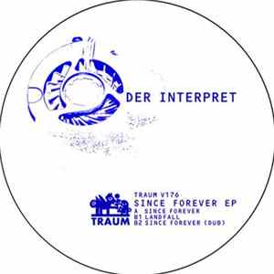 Der Interpret - Since Forever EP Mp3