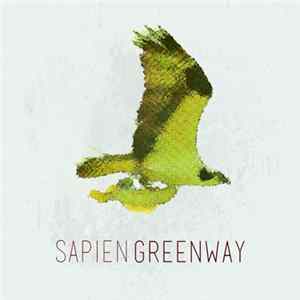 Sapien - Greenway EP Mp3
