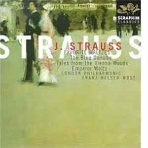 J. Strauss - London Philharmonic - Franz Welser-Möst - Favorite Waltzes Mp3