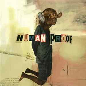 Human Proof - Human Proof Mp3