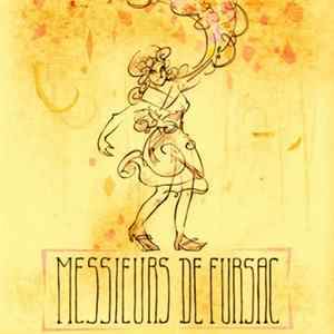 Messieurs De Fursac - Messieurs De Fursac Mp3