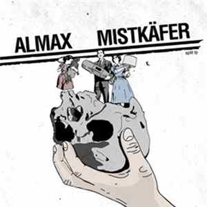 Almax / Mistkäfer - Split LP Mp3