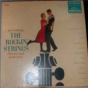 The Rockin' Strings - Presenting : The Rockin' Strings Chorus And Orchestra Mp3