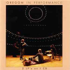 Oregon - In Performance Mp3