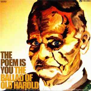 The Poem Is You - The Ballad Of Old Harold Mp3