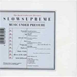 SlowSupreme - Music Under Pressure Mp3