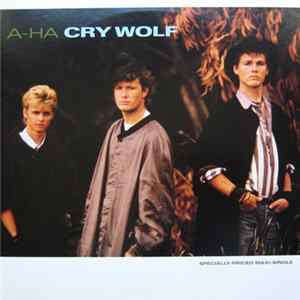a-ha - Cry Wolf Mp3