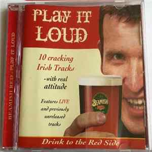 Various - Beamish Red - Play It Loud Mp3