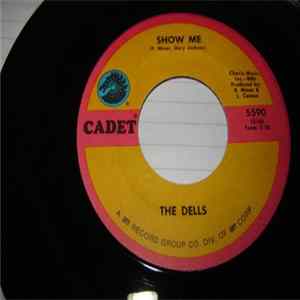 The Dells - There Is / Show Me Mp3
