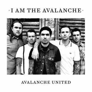I Am The Avalanche - Avalanche United Mp3