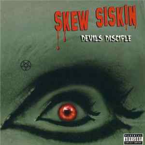 Skew Siskin - Devil's Disciple Mp3