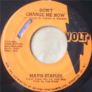 Mavis Staples - Endlessly / Don't Change Me Now Mp3