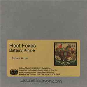 Fleet Foxes - Battery Kinzie Mp3