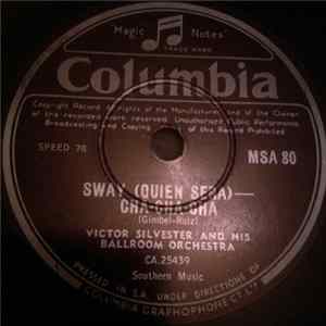 Victor Silvester And His Ballroom Orchestra - Sway (Quien Sera) / Perfidia Mp3
