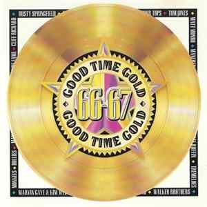 Various - Good Time Gold 1966-1967 Mp3