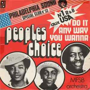 People's Choice - Do It Any Way You Wanna / The Big Hurt Mp3