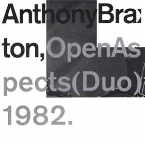 Anthony Braxton - Open Aspects (Duo) 1982 Mp3