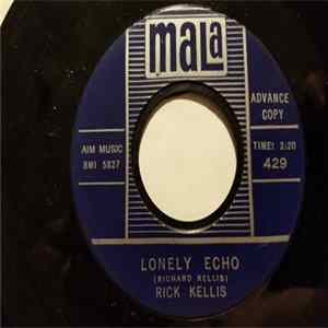 Rick Kellis - Lonely Echo Mp3