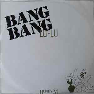 Boney M. - Bang Bang Lulu Mp3
