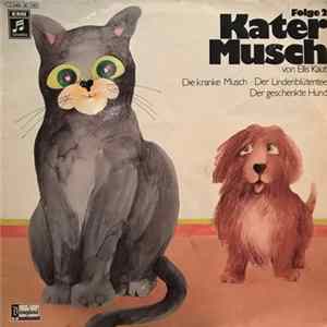 Ellis Kaut - Kater Musch - Folge 2 Mp3