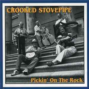 Crooked Stovepipe - Pickin' On The Rock Mp3