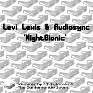Levi Lewis Audiosync - Nightbionic Mp3