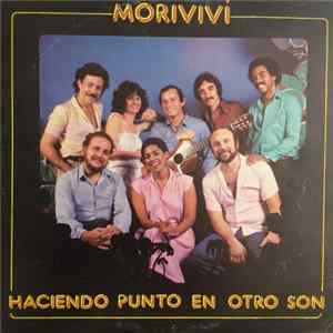 Haciendo Punto En Otro Son - Morivivi Mp3