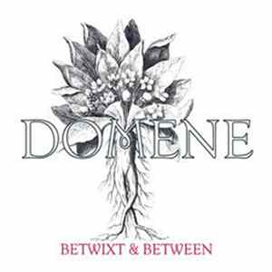 Domene - Betwixt & Between Mp3