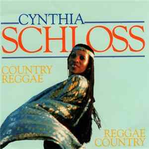 Cynthia Schloss - Country Reggae, Reggae Country Mp3