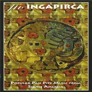 Ingapirca - Popular Pan Pipe Music From South America Mp3