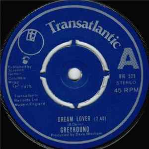 Greyhound - Dream Lover / Wappadusa Mp3
