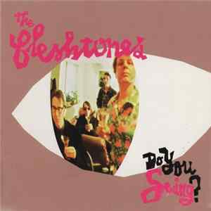 The Fleshtones - Do You Swing? Mp3