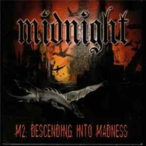 Midnight - M2: Descending Into Madness Mp3