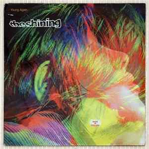 The Shining - Young Again / Someone Else's Planet Mp3