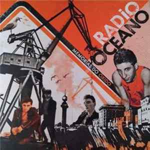 Radio Océano - Memorias do Óxido Mp3