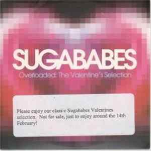 Sugababes - Overloaded - The Valentine's Selection Mp3