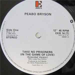 Peabo Bryson - Take No Prisoners (In The Game Of Love) / Love Means Forever Mp3
