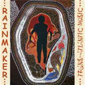 Rainmaker - Trans-Atlantic Music Mp3