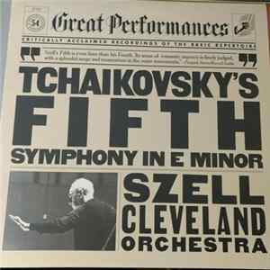 Tchaikovsky / Szell, Cleveland Orchestra - Fifth Symphony In E Minor Mp3
