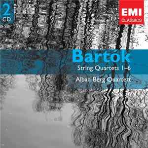Bartók - Alban Berg Quartett - String Quartets 1-6 Mp3