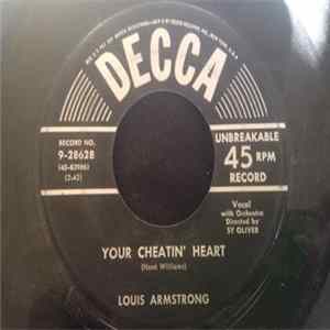 Louis Armstrong - Your Cheatin' Heart / Congratulations To Someone Mp3