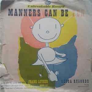 Frank Luther - Manners Can Be Fun Mp3