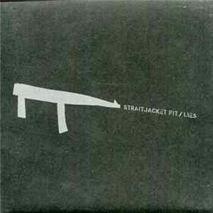 Straitjacket Fit - Lies Mp3